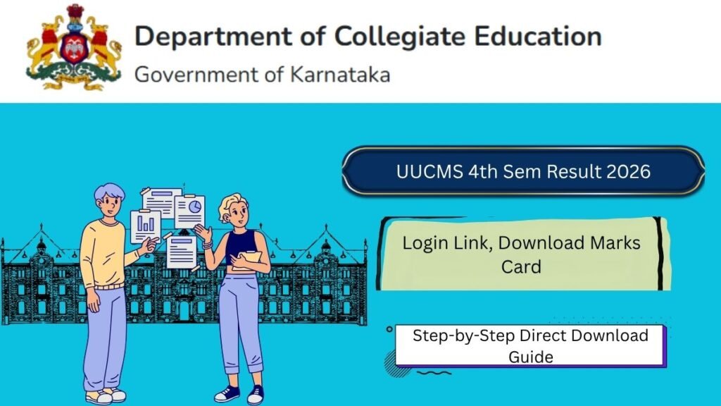 UUCMS 4th Sem Result 2026: Login Link, Download Marks Card @ uucms.karnataka.gov.in