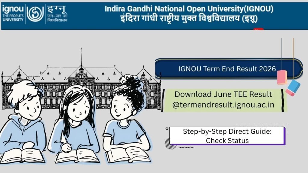 IGNOU Term End Result 2026